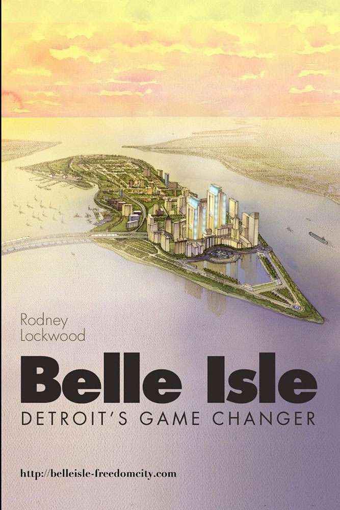Belle Isle Freedom City book cover by Rod Lockwood
